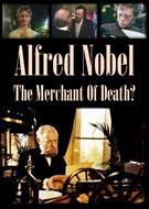 Alfred Nobel: mercante di morte?