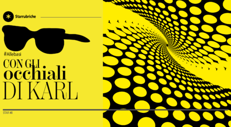 Con gli occhiali di Karl